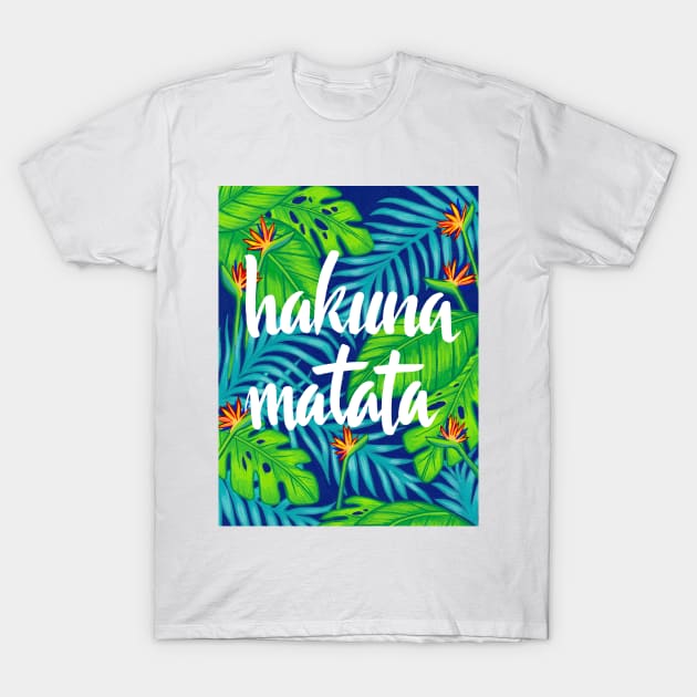 Hakuna Matata T-Shirt by imawonder